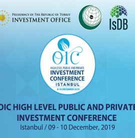 OIC HIGH LEVEL PUBLIC AND PRIVATE INVESTMENT CONFERENCE